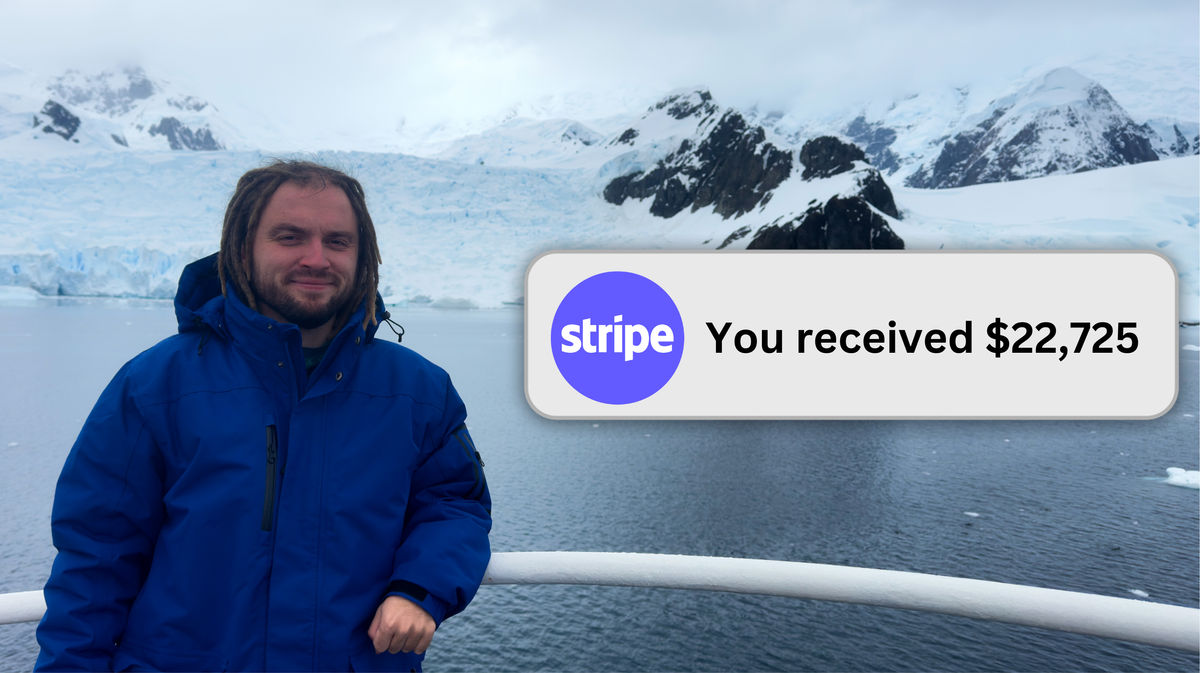 how my startup made $22,725/month while I was in Antarctica 🇦🇶